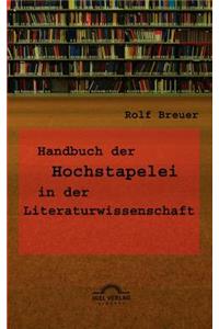 Handbuch der Hochstapelei in der Literaturwissenschaft