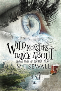 Wild Monsters Dance About