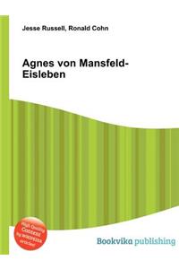 Agnes Von Mansfeld-Eisleben