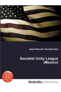 Socialist Unity League (Mexico)