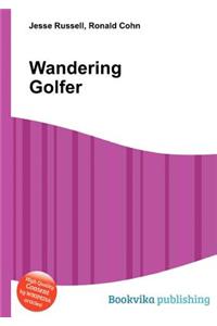 Wandering Golfer