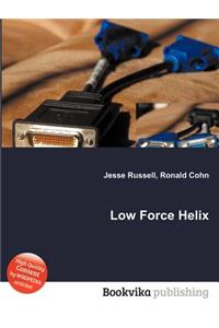 Low Force Helix