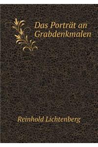 Das Porträt an Grabdenkmalen
