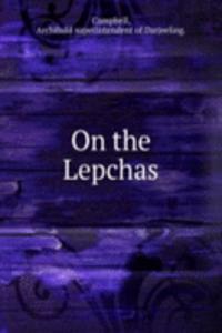 On the Lepchas