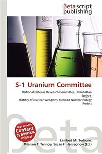 S-1 Uranium Committee