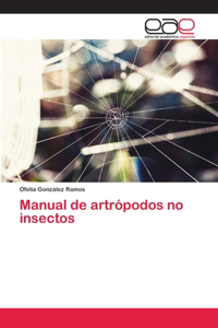 Manual de artrópodos no insectos