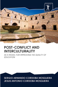 Post-Conflict and Interculturality