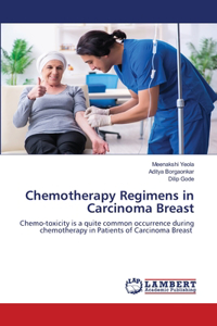 Chemotherapy Regimens in Carcinoma Breast