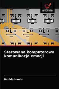 Sterowana komputerowo komunikacja emocji