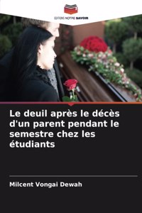 deuil après le décès d'un parent pendant le semestre chez les étudiants