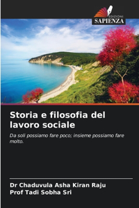 Storia e filosofia del lavoro sociale