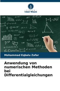 Anwendung von numerischen Methoden bei Differentialgleichungen