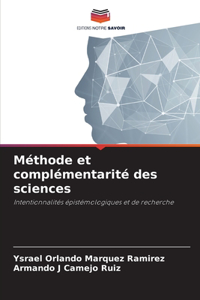 Méthode et complémentarité des sciences