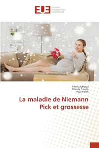 maladie de Niemann Pick et grossesse