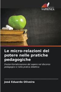 Le micro-relazioni del potere nelle pratiche pedagogiche