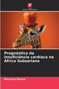 Prognóstico da insuficiência cardíaca na África Subsariana