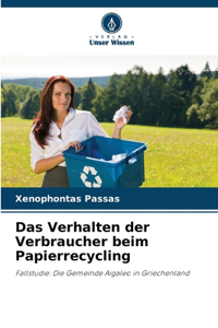 Das Verhalten der Verbraucher beim Papierrecycling