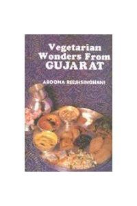 Vegetarian Wonders from Gujarat