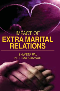 Impact of Extra Marital Relations