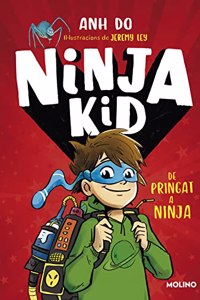 Serie Ninja Kid 1 - De pringat a ninja