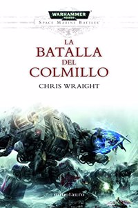 Space Marine Battles no 02/04 La batalla del Colmillo