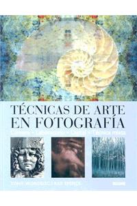 Técnicas de Arte En Fotografía