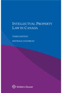 Intellectual Property Law in Canada