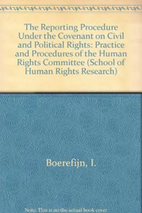 Reporting Procedure Under the Covenant on Civil and Political Rights