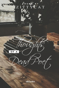 Thoughts of a Dead Poet