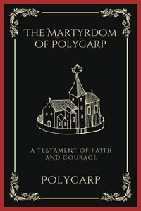 Martyrdom of Polycarp