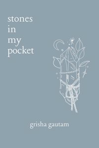 Stones in my Pocket