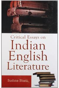 Critical Essays On Indian English Litera