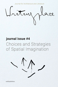 Writingplace Journal for Architecture and Literature 4