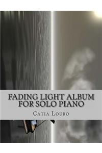 Fading Light Album for Solo Piano