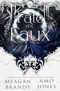 Fate of a Faux