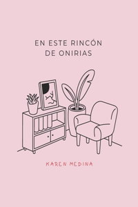 En este rincón de onirias
