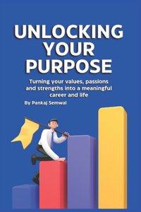 Unlocking Your Purpose
