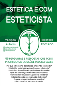 Estética é com Esteticista