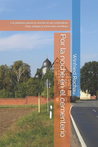 Por la noche en el cementerio