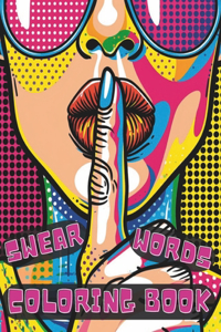 Swear Words Coloring Book
