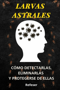 Larvas Astrales
