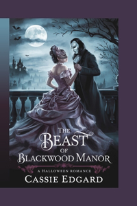 Beast of Blackwood Manor