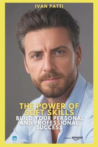 The Power of Soft Skills