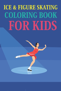 Ice & Figure Skating Coloring Book For Kids