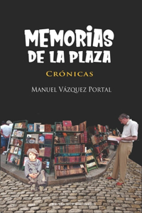 Memorias de la Plaza