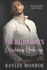 Billionaire's Wedding Hook-Up