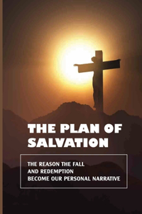 The Plan Of Salvation