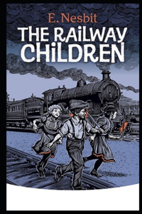 The Railway Children Illustrated