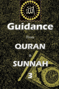 Guidance from Quran and Sunnah 3