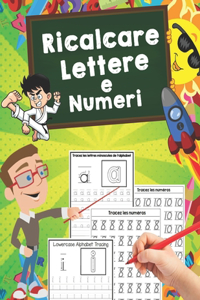 Ricalcare Lettere e Numeri
